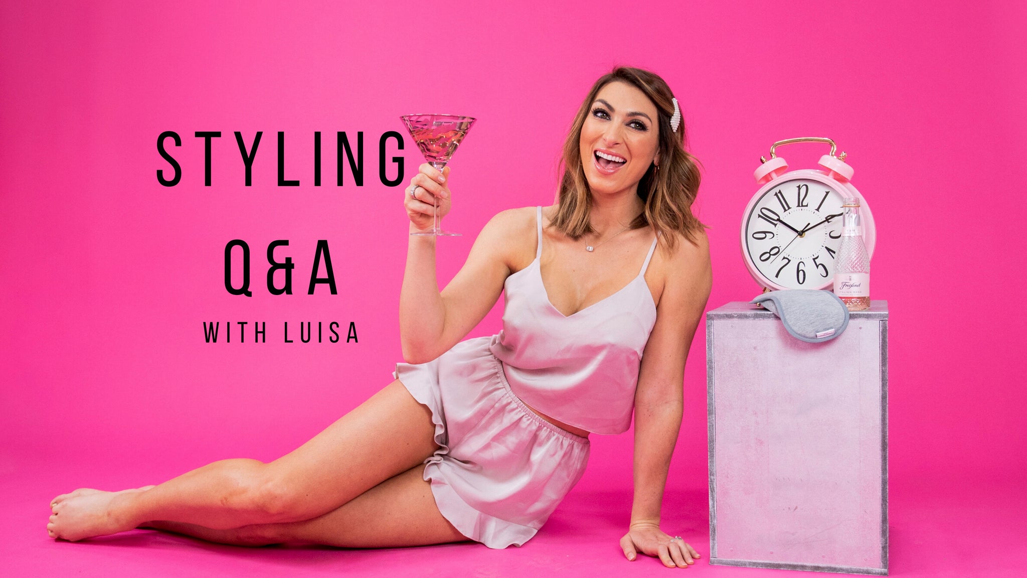STYLING Q&A WITH LUISA
