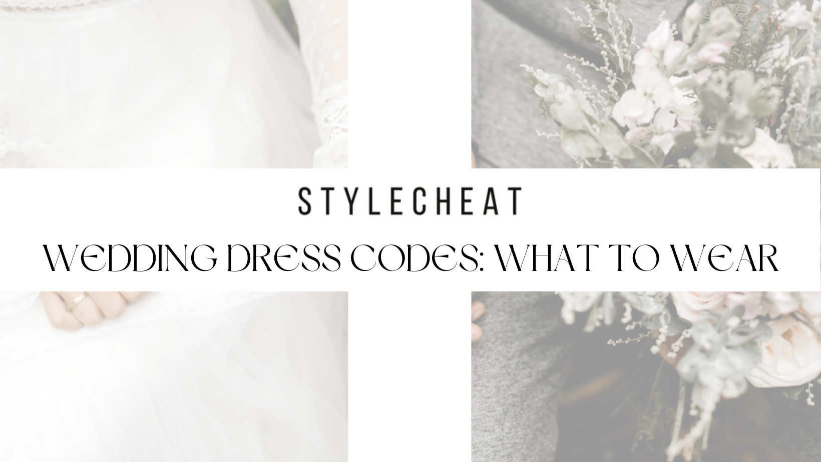 How To Understand Wedding Dress Code Wording and What To Wear